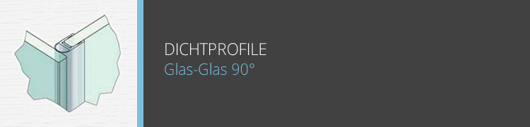 Dichtprofile Glas-Glas 90°